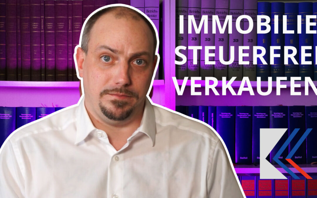 Immobilie steuerfrei verkaufen – das ist der richtige Weg!